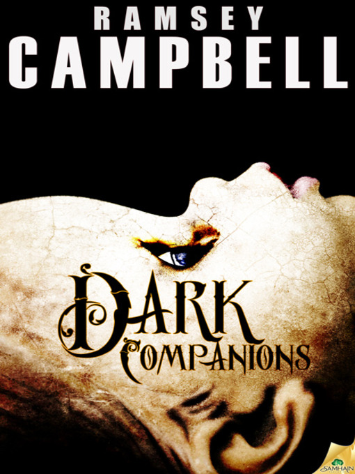 Title details for Dark Companions by Ramsey Campbell - Available